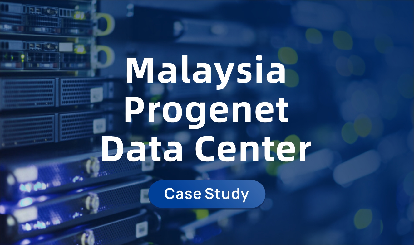 Malaysia Progenet Data Center