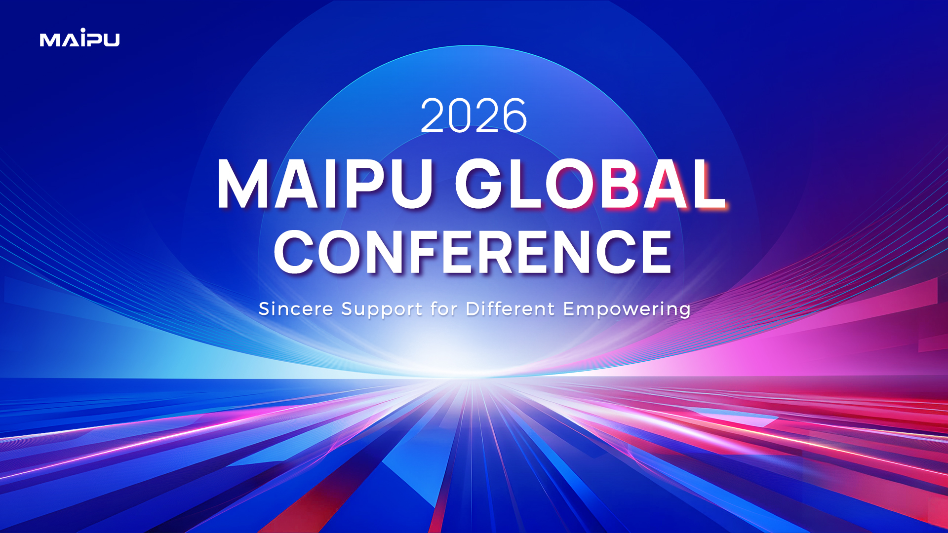 Maipu 2026 Global Conference Successfully Held in Chengdu